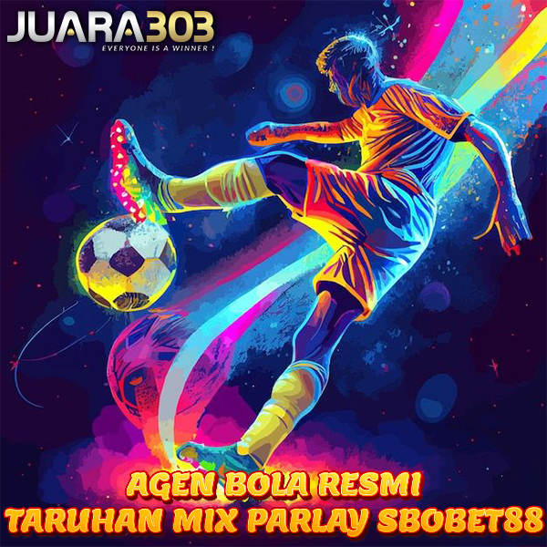 SBOBET88> Situs Judi Bola Online Resmi Sbobet Mix Parlay Terpercaya #1